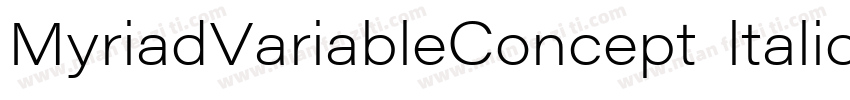 MyriadVariableConcept ltalic 常规斜体字体转换